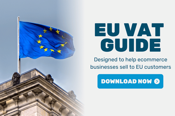 An image of the EU flag flying over the Reichstag, Berlin, Germany. To the right of the image are the words "EU VAT Guide Designed to help ecommerce businesses sell to EU customers" under the text is a blue button labled "download now"