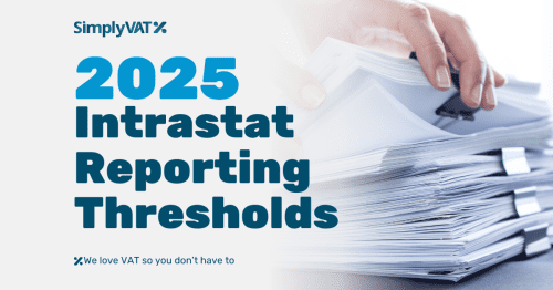 The title "2025 Intrastat Reporting Thresholds" Next to an image of a hand picking up a section of papers off a stack