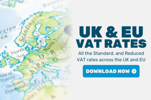 To the right of a photo of a map of Europe is the text "UK & EU VAT Rates, All the Standard, and Reduced VAT rates across the UK and EU". Under the text is button labeled "Download Now"
