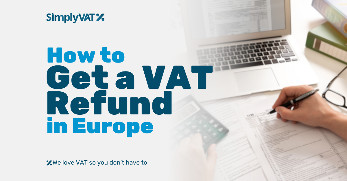 Text of the title of the blog "How to Get a Refund in Europe" and an image of a person filling out tax paperwork. On the desk in front of them is a laptop.